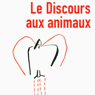 Le Discours aux animaux