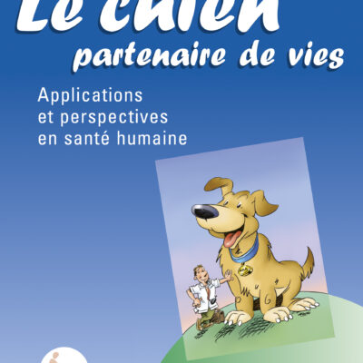 Le chien partenaire de vies