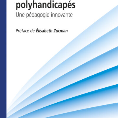 Pour les enfants handicapés : une pédagogie innovante