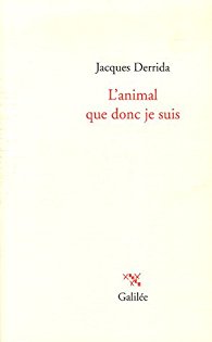 L'animal que donc je suis