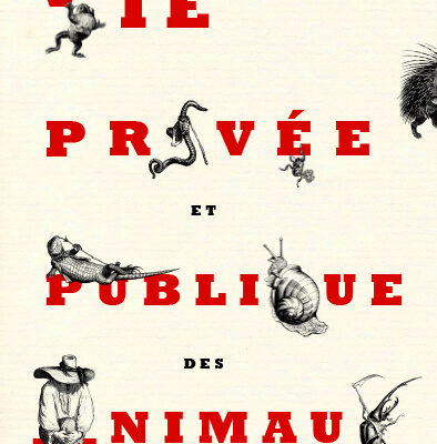 Vie privée et publique des animaux