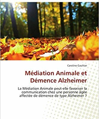Médiation Animale et démence Alzheimer