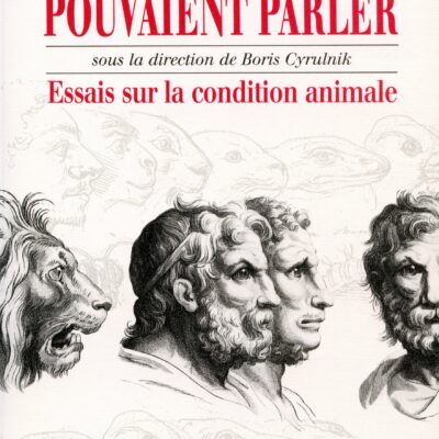 Si les lions pouvaient parler