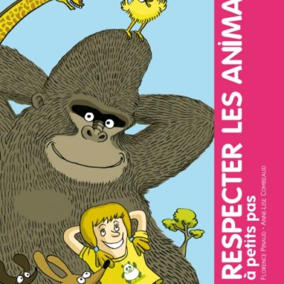 Respecter les animaux à petits pas