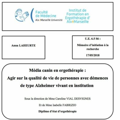 Média canin en ergothérapie : Agir sur la qualité de vie de personnes avec démence de type Alzheimer vivant en institution