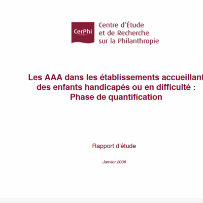 Les A.A.A dans les établissements accueillant des enfants handicapés ou en difficulté